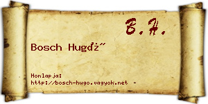 Bosch Hugó névjegykártya